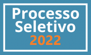 Processo Seletivo 001/2022